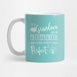 Perfect Grandma and Entrepreneur Mug